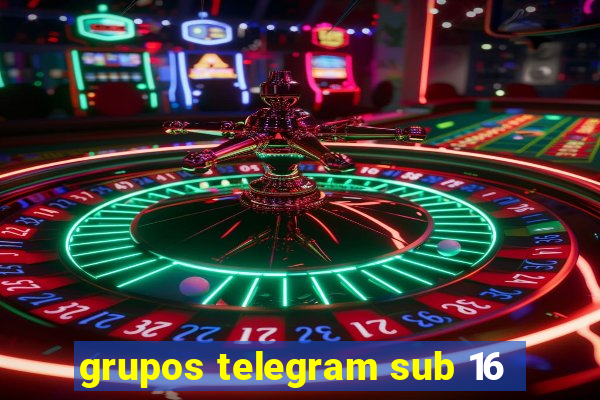 grupos telegram sub 16